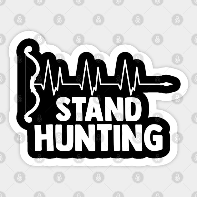 Stand Hunting For A Bowhunter BowHunting Enthusiast Sticker by sBag-Designs